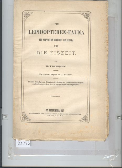 W. Petersen  Die Lepidopteren - Fauna des arktischen Gebietes von Europa und die Eiszeit 
