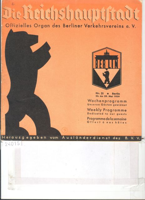 Ausländerdienst des B.V.V.  Die Reichshauptstadt  Wochenprogramm Nr. 21 23.  - 29. Mai 1939 