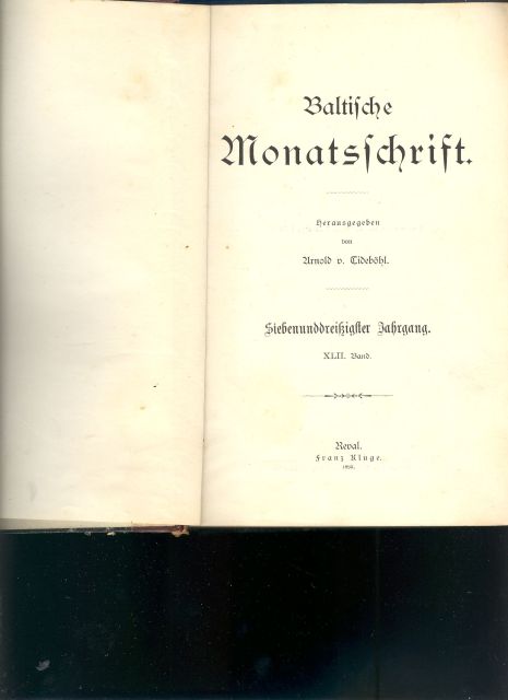 Arnold von Tideböhl  Baltische Monatsschrift 42. Band 