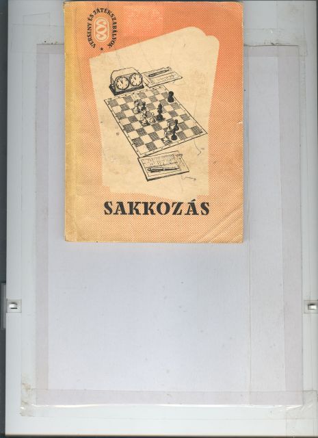 Verseny Es Jatekszabalyok  Sakkozas (Schach  ungarisch) 