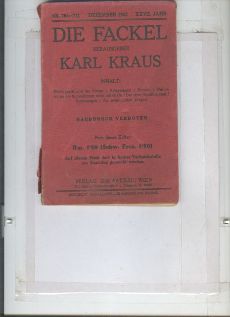 Karl Kraus Hrsg.  Die Fackel  Nr. 706 - 711 