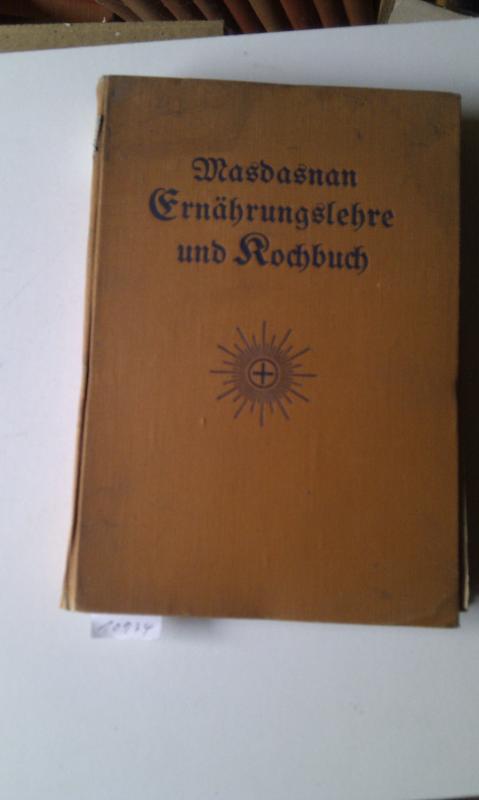 Masdasnan (Hrsg. Ammann)  Ernährungslehre und Kochbuch 