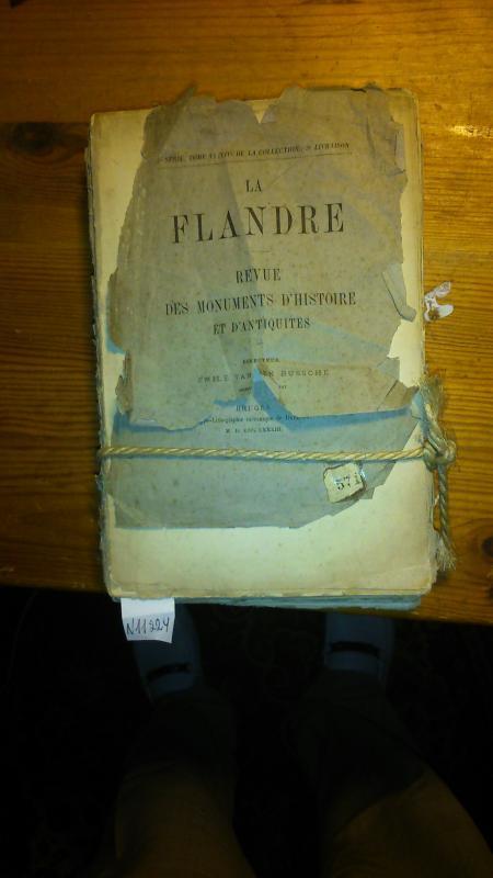 Bussche Vanden Emile  La FLANDRE Revue des Monuments D'histoire et D'antiquites. 8 Hefte. 