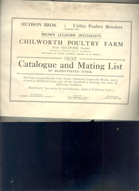 Hudson Bros. Chilworth Poultry farm  Catalogue and Mating List of Blood tested Stock 1932 