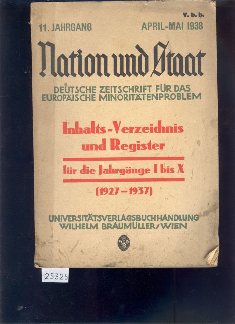 "."  Nation und Staat  Deutsche Zeitschrift für das Europäische Minoritätenproblem Inhaltsverzeichnis und Register  1927 - 1937 
