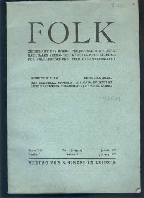 Campbell, Gair, Mackensen, De Vries  Folk  Zeitschrift des Internationalen Verbandes für Volksforschung Erstes Heft Erster Jahrgang 