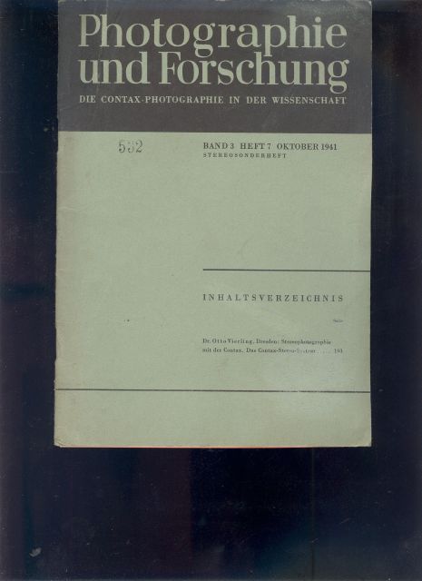 Dr. Otto Vierling  Stereophotographie mit der Contax  (Reihe Photographie und Forschung Band 3 Heft 7 Stereosonderheft) 