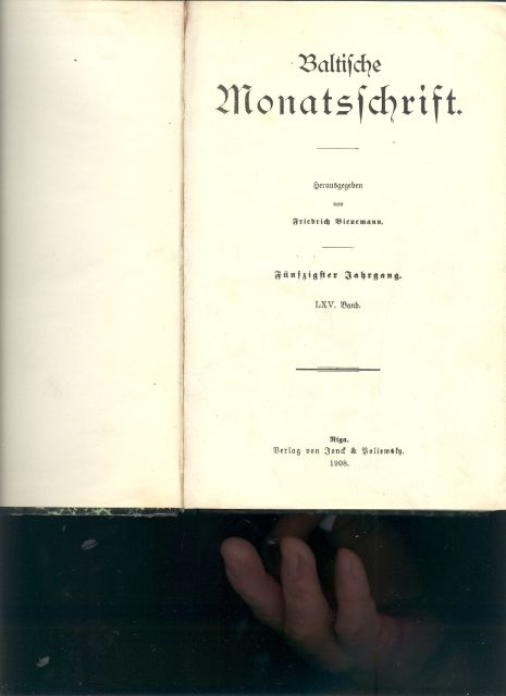 Friedrich Bienemann  Baltische Monatsschrift 47. Jahrgang Band 65  und Band 66 
