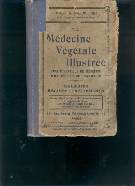 Docteur A. Narodetzki  Livre de Sante et d Hygiene  La Medecine Vegetale et le Regime Biologique 