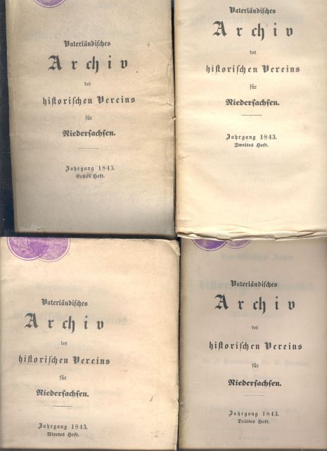 Bronnenberg   Havemann  Schaumann  Vaterländisches Archiv des historischen Vereins für Niedersachsen  Jahrgang 1843 Erstes bis Viertes Heft   ( zus. 4 Hefte) 