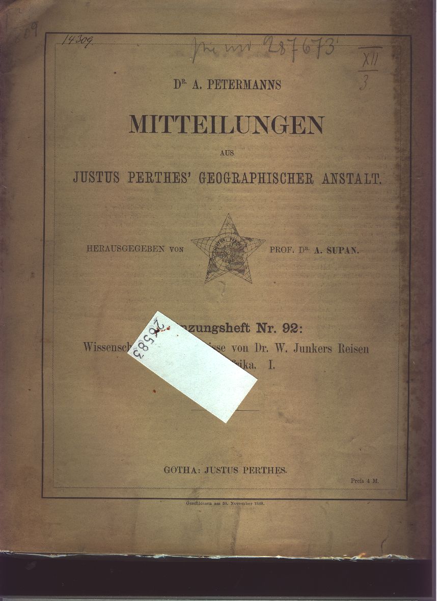 Dr. W. Junker  Wissenschaftliche Ergebnisse von Dr. W. Junkers Reisen in Zentralafrika I. 