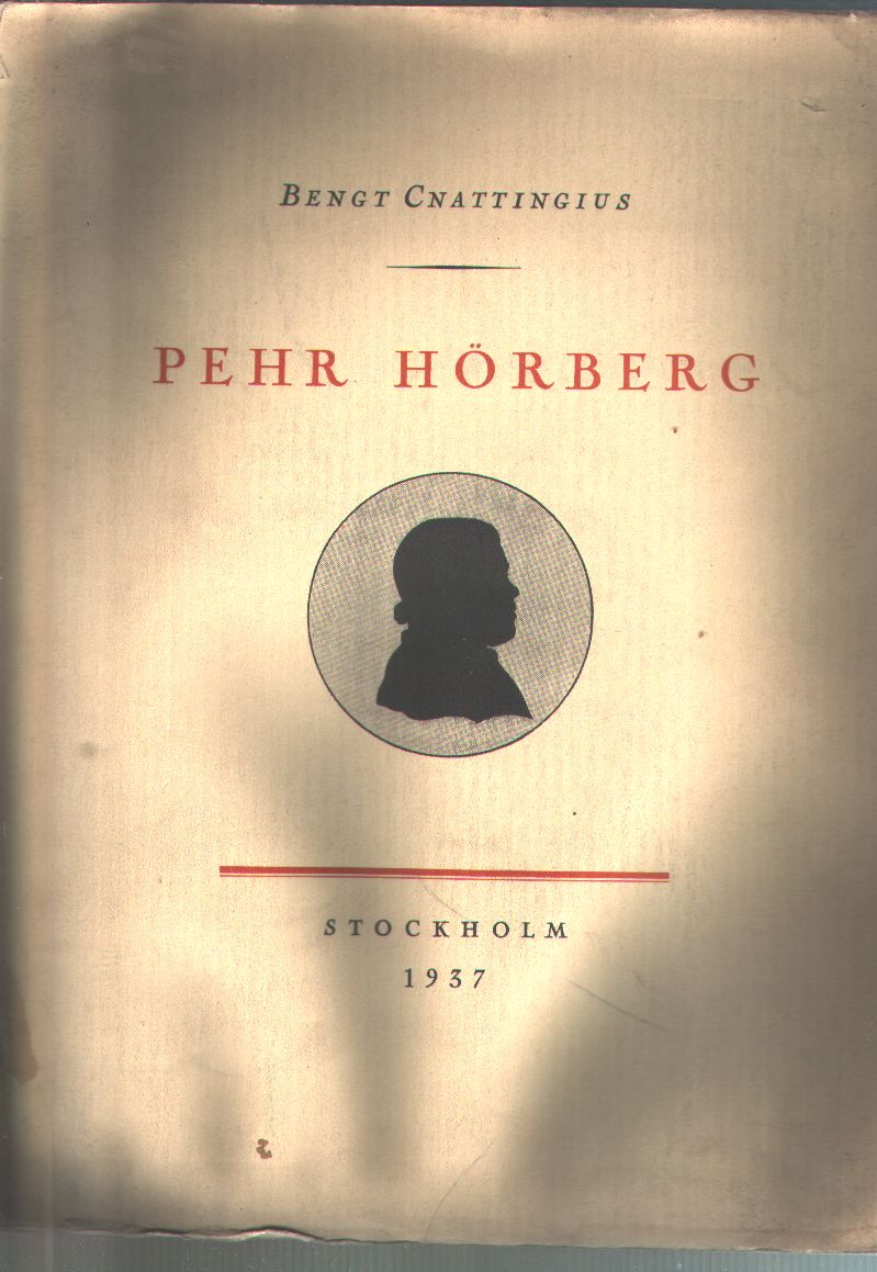 Bengt Cnattingius  Pehr Hörberg Akademisk Avhandling 