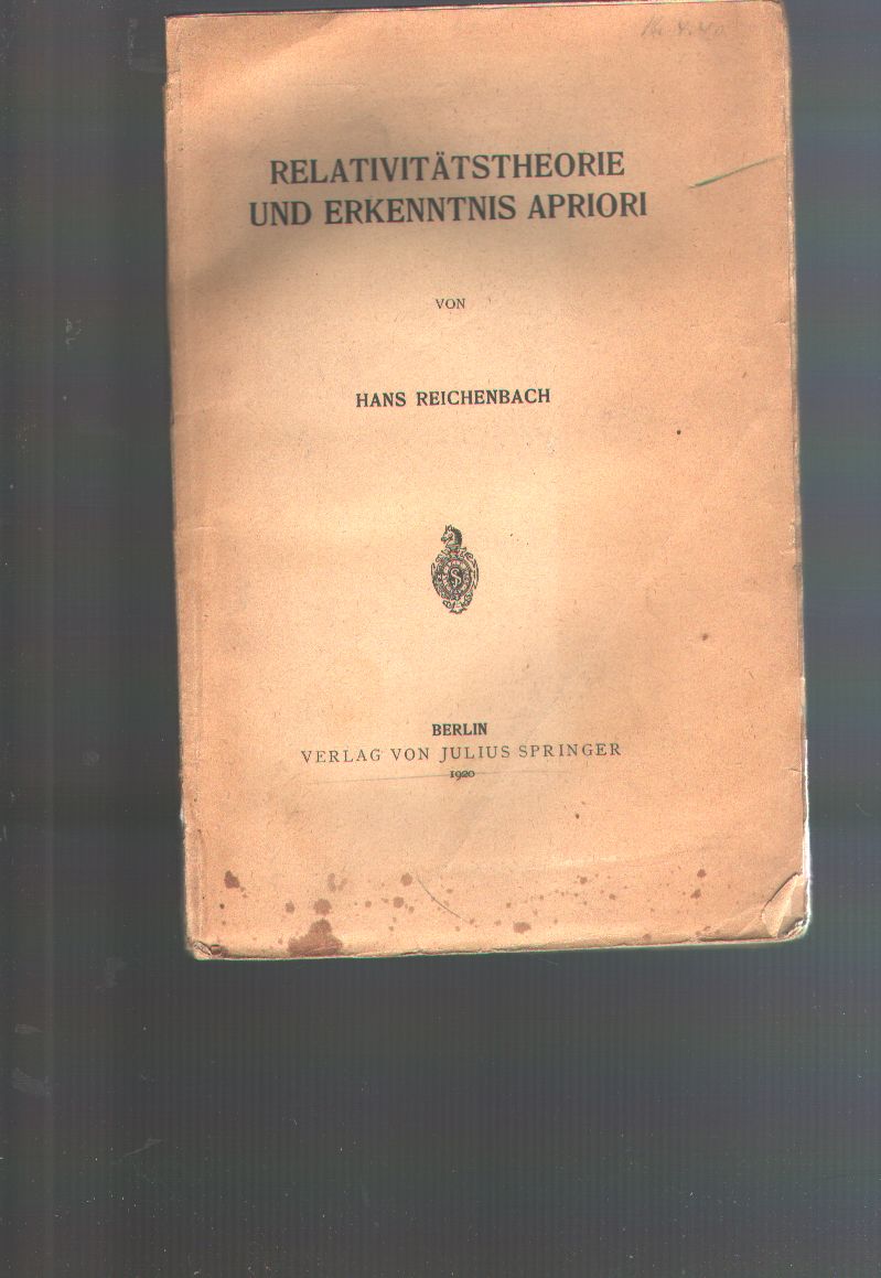 Hans Reichenbach  Relativitätstheorie und Erkenntnis Apriori 