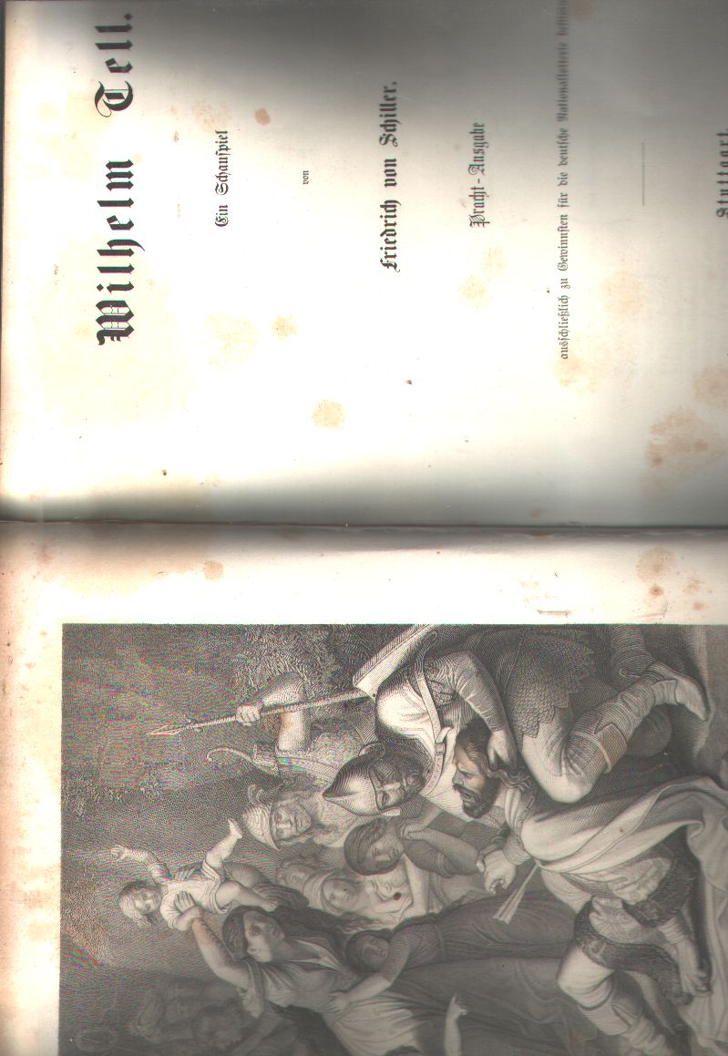 Friedrich von Schiller  Wilhelm Tell    Pracht - Ausgabe 
