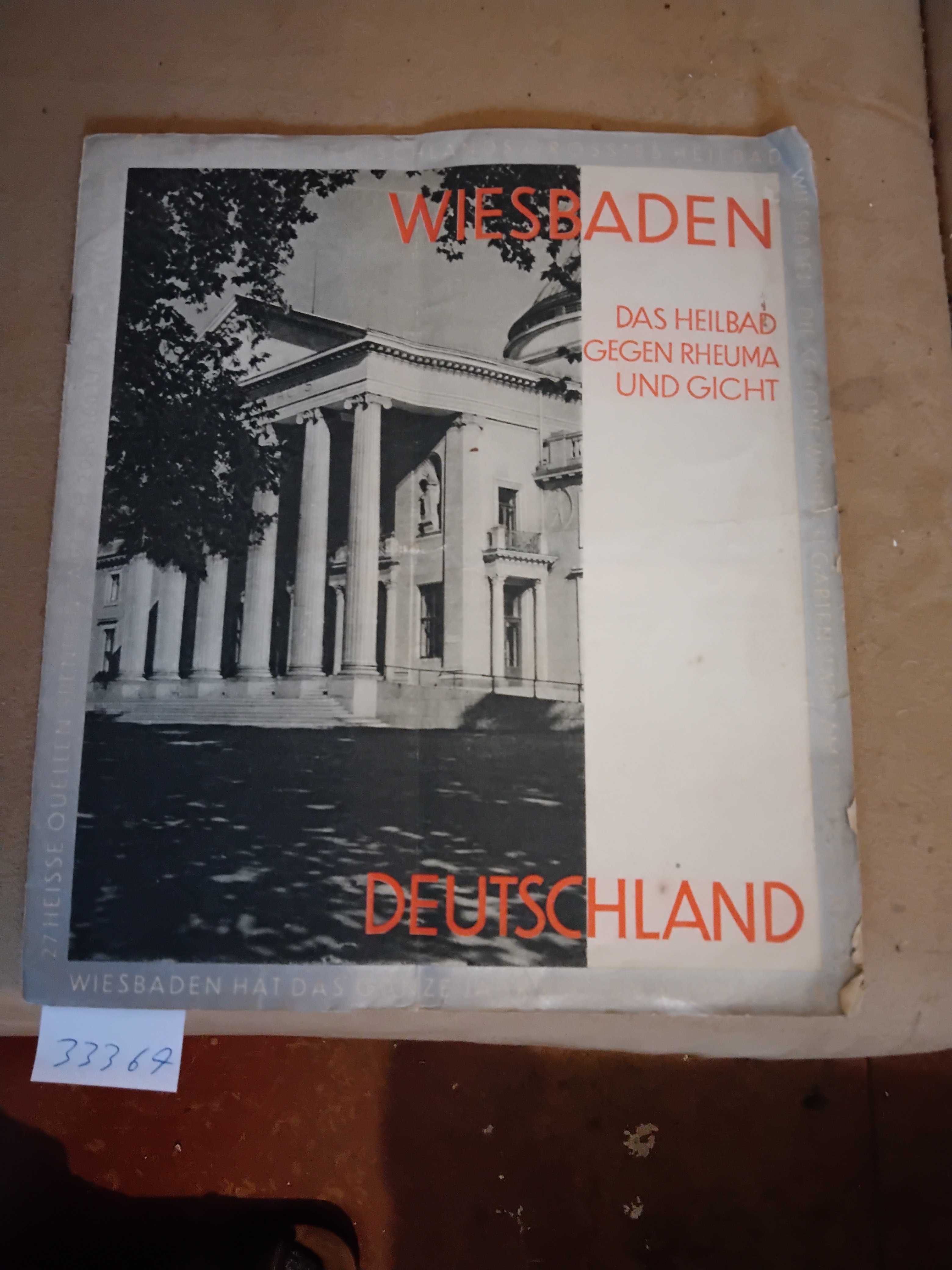 "."  Wiesbaden  Das Heilbad gegen Rheuma und Gicht 