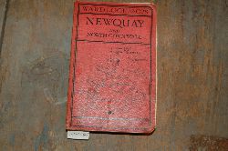 .  A pictorial and descriptive Guide to Newquay Perranporth and North Cornwall including tintagl, Padstow, Bude etc. 