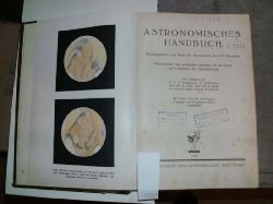 Henseling  Astronomisches Handbuch  Theoretischer und Praktischer Ratgeber fr die Arbeit des Liebhabers der Himmelskunde 