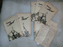 .  Schakk - Mat  Tijdschrift voor Schaker 1. Jg.  Nr. 11,19 (1947); 2. Jg. 1-3,5-7, 21,22 (1948); 1-13 (1951); 2,3,4-6 (1952); 1-7, 9-12 (1953); 1-12 (1954), 1-10 (1955), 