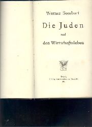 Werner Sombart  Die Juden und das Wirtschaftsleben 