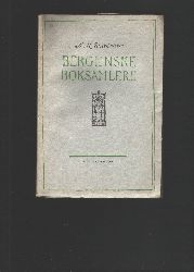 A. M. Wiesener  Bergenske Boksamlere 
