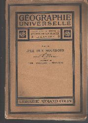 J. Sion  Inde - Indochine - Insulinde  Asie des Moussons Geographie Universelle 