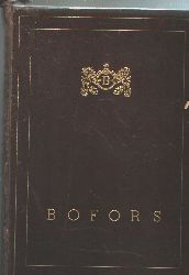 AB BOFORS, Rosenberg, Tillman (Fotos)  BOFORS  The Bofors Conzern 1646 - 1946 