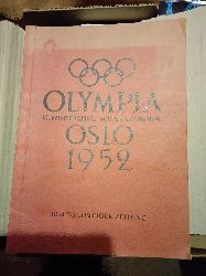 "."  Olympia VI. Winterspiele 14. bis 25. Februar, Oslo 1952 