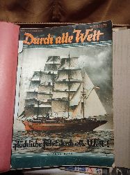 "."  Durch alle Welt  Heft 1 - 26  1932 