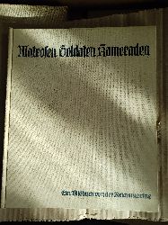Burchartz, Max und Edgar Zeller  Matrosen, Soldaten, Kameraden - Ein Bildbuch von der Reichsmarine 