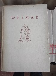 Beyer, Schenk zu Schweinsberg  Weimar Ein Altweimarisches Bilderbuch 