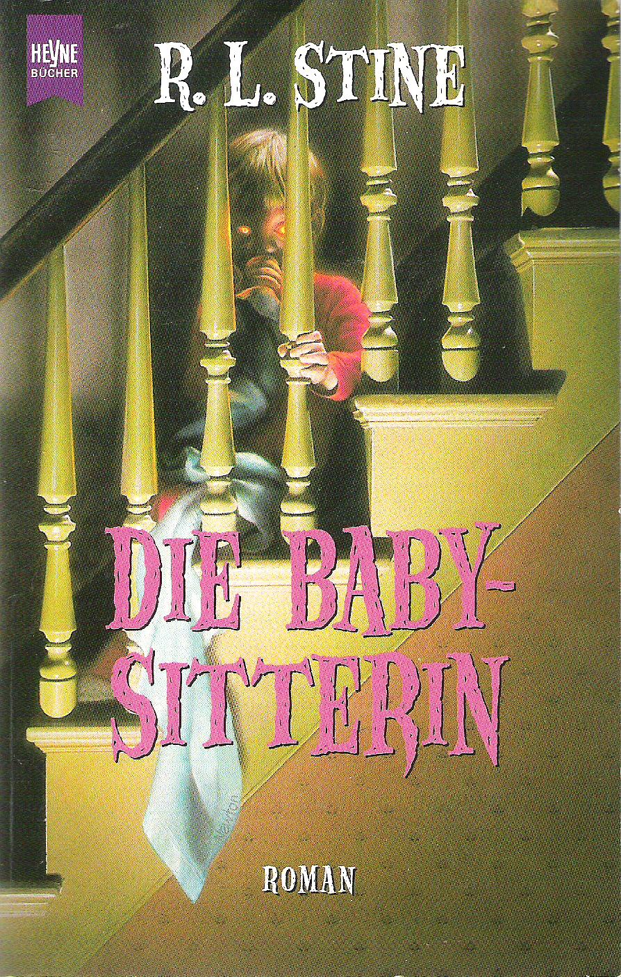 R. L. Stine  Die Baby Sitterin 