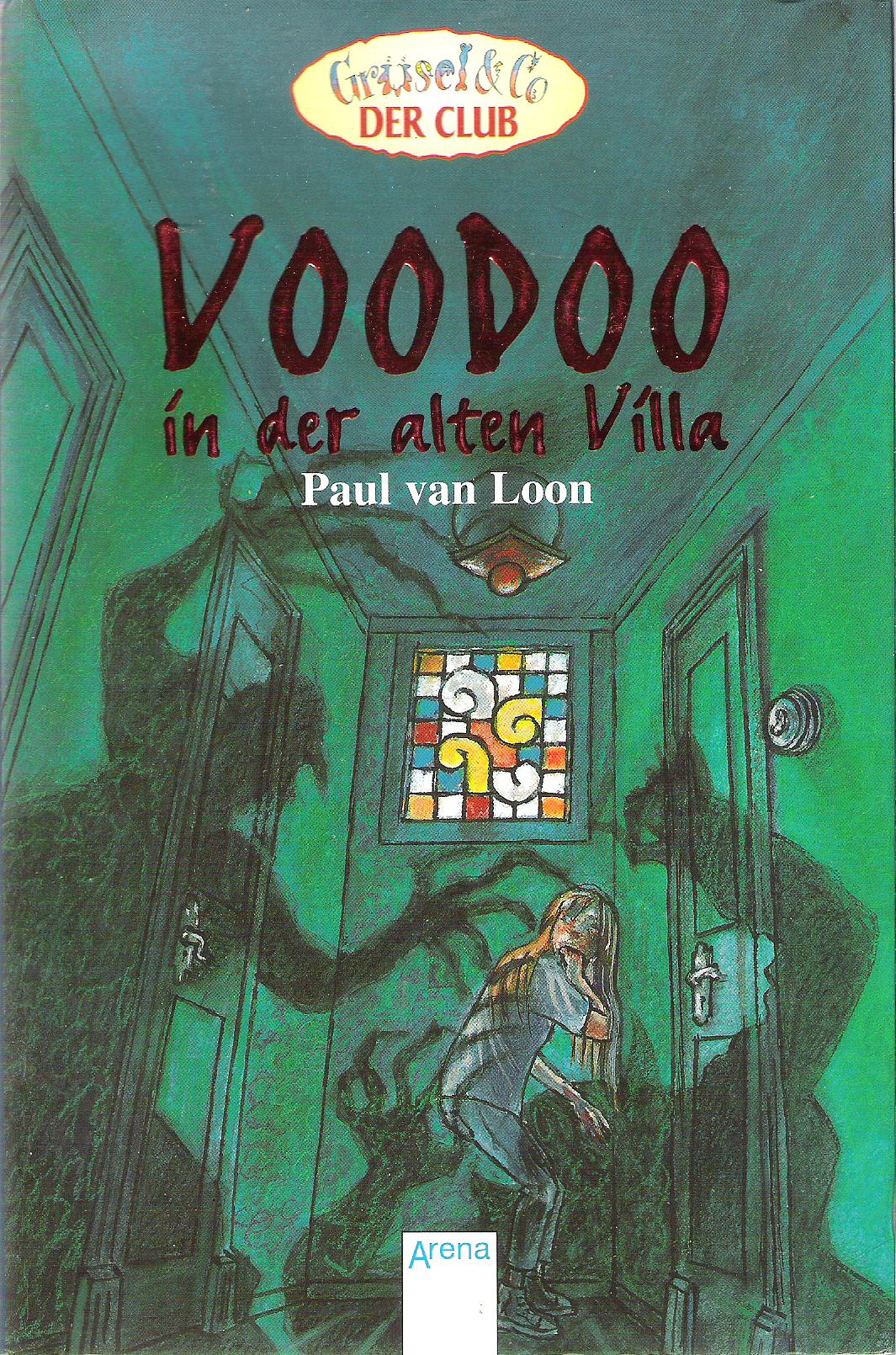 Paul van Loon  VooDoo in Der Alten Villa 