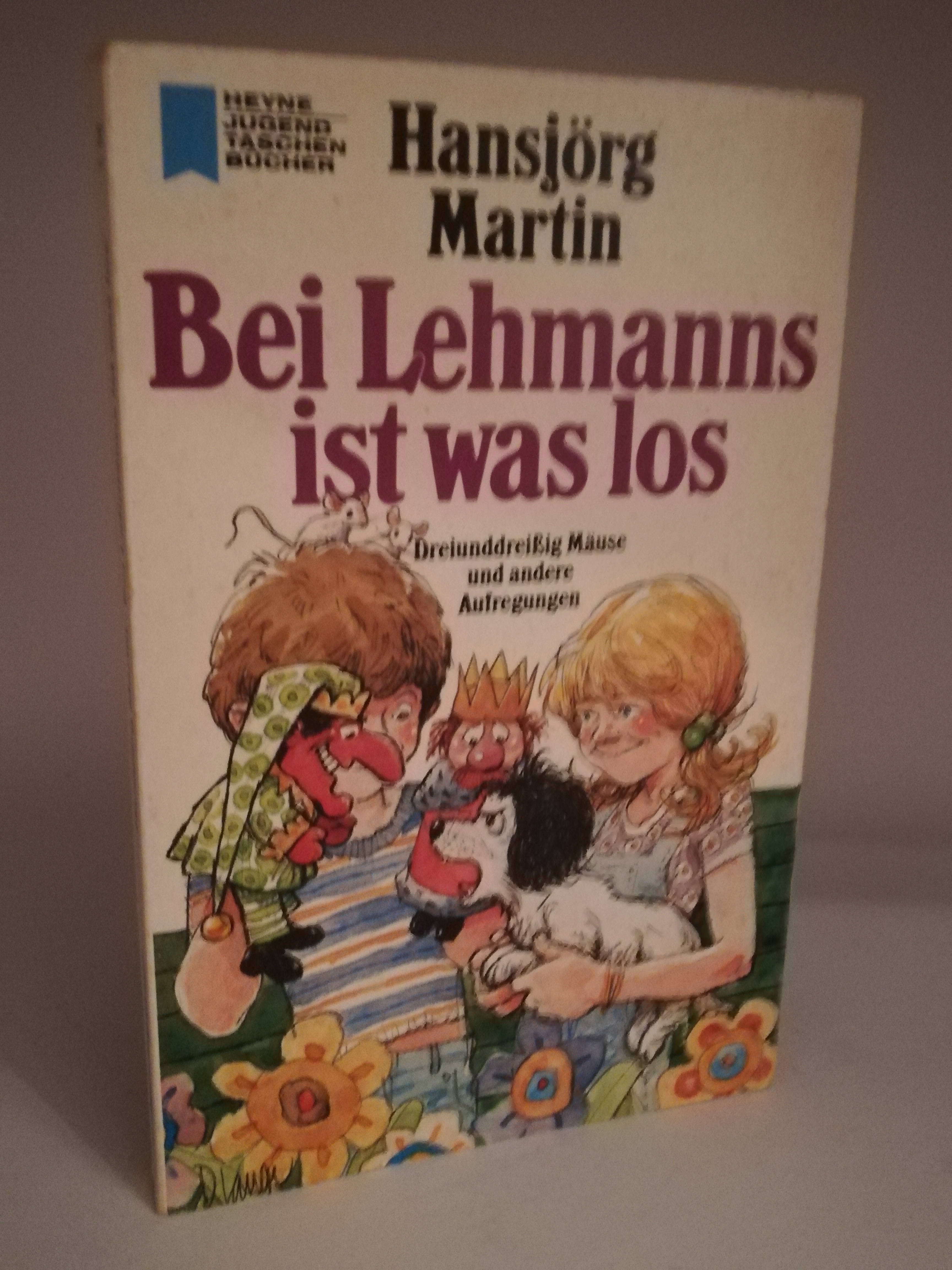 Hansjörg Martin  Bei Lehmanns ist was los. Dreiunddreißig Mäuse und andere Aufregungen 
