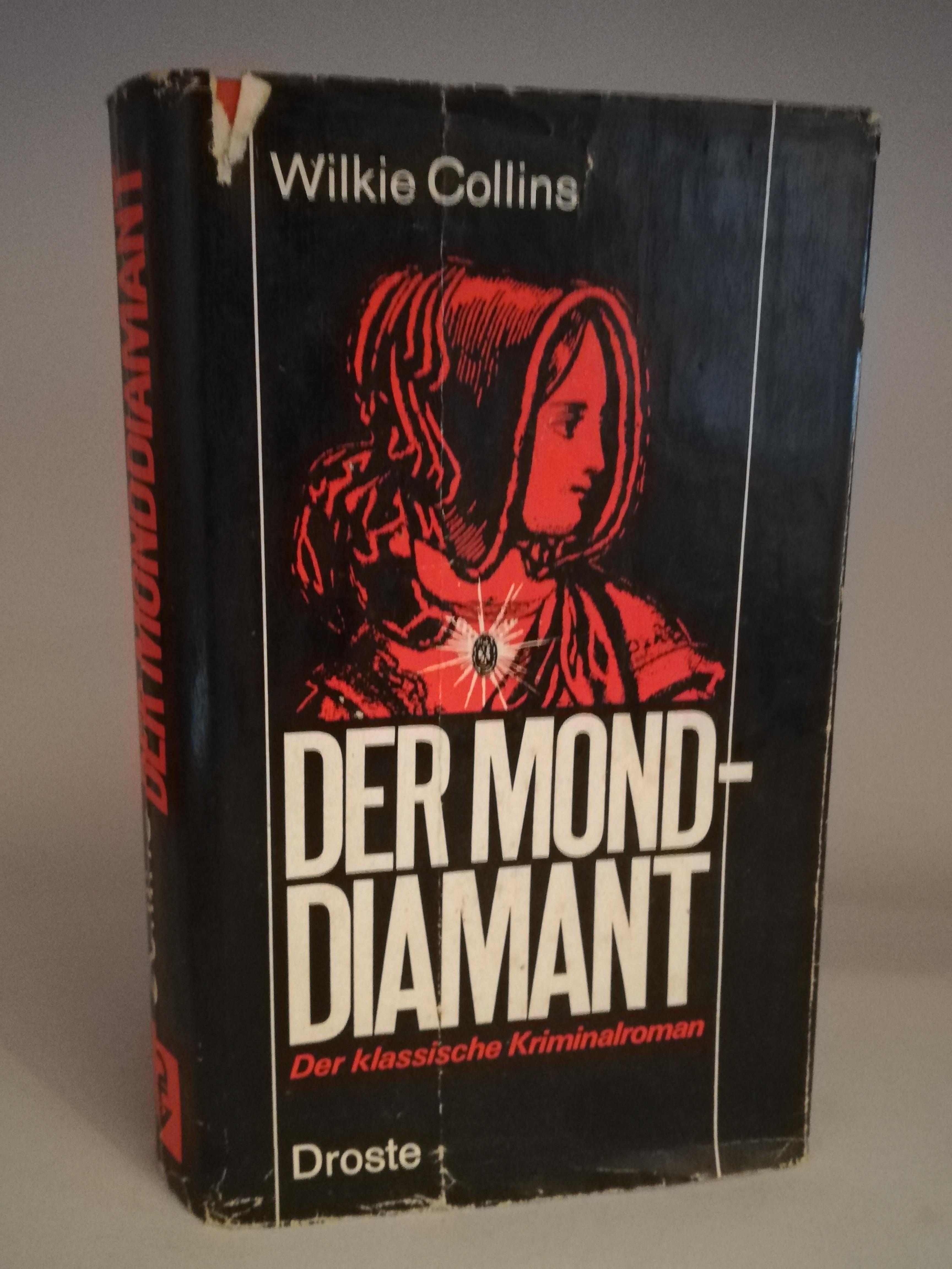 Wilkie Collins  Der Monddiamant. Der Klassische Kriminalroman 
