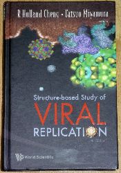 R Holland Cheng, Tatsuo Miyamura, R Holland Cheng, Tatsuo Miyamura  Structure-Based Study Of Viral Replication. With CD-ROM. 