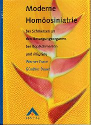 Bauer, Günther; Frase, Werner  Moderne Homöosiniatrie, Band 2, bei Schmerzen an Bewegungsorganen, bei Kopfschmerzen und Migräne 