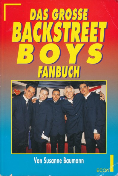 BAUMANN, SUSANNE.  Das grosse Backstreet Boys Fanbuch.  