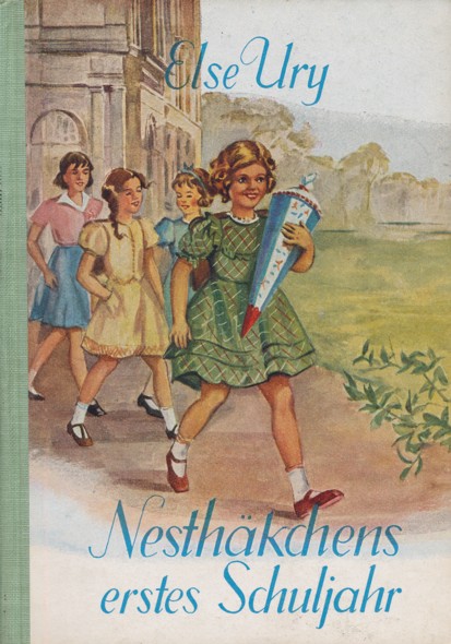 URY, ELSE.  Nesthäkchens erstes Schuljahr. Eine Geschichte für junge Mädchen von Else Ury. Neu bearbeitet von Maria Schlatter. 