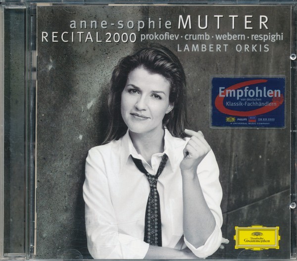 CD / COMPACT DISC:  ANNE-SOPHIE MUTTER - RECITAL 2000. Prokofiev, Crumb, Webern, Respighi. Lambert Orkis, Piano. 
