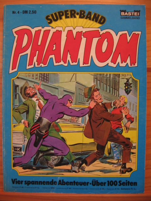Falk, Lee:  Phantom Superband Nr. 4 enthält: Nr. 53: Das Sklavenboot, Im Banne des Dämons. Nr. 55: Die verschwundene Karawane. Das Geheimnis der tanzenden Geister. 