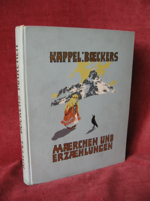 Böcker, Kappel:  Märchen und Erzählungen. Aus dem Dänischen von M. Buck. 