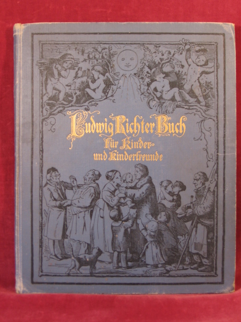 Siebe, Josephine:  Ludwig Richter-Buch. Für Kinder und Kinderfreunde. 