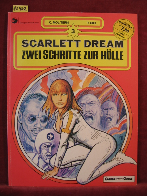 Moliterni / Gigi:  Scarlett Dream. Band 3: Zwei Schritte zur Hölle. 