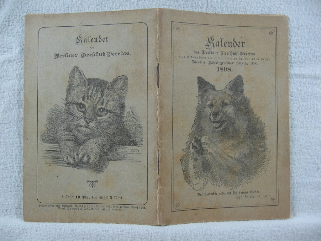   Kalender des Berliner Tierschutz-Vereins (zur Bekämpfung der Tierquälereien im Deutschen Reich). 1898. 