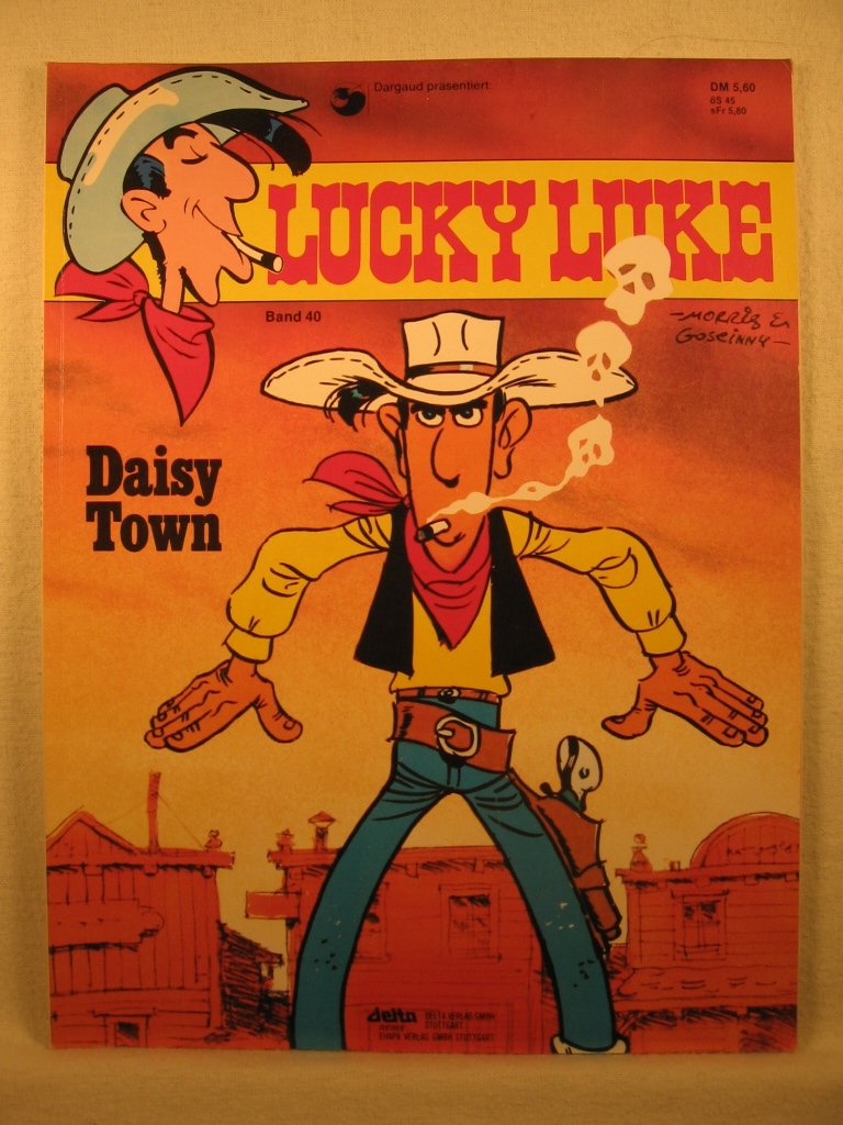 Goscinny, Rene / Morris (d.i. Maurice de Bevere):  Lucky Luke. Band 40: Daisy Town. 