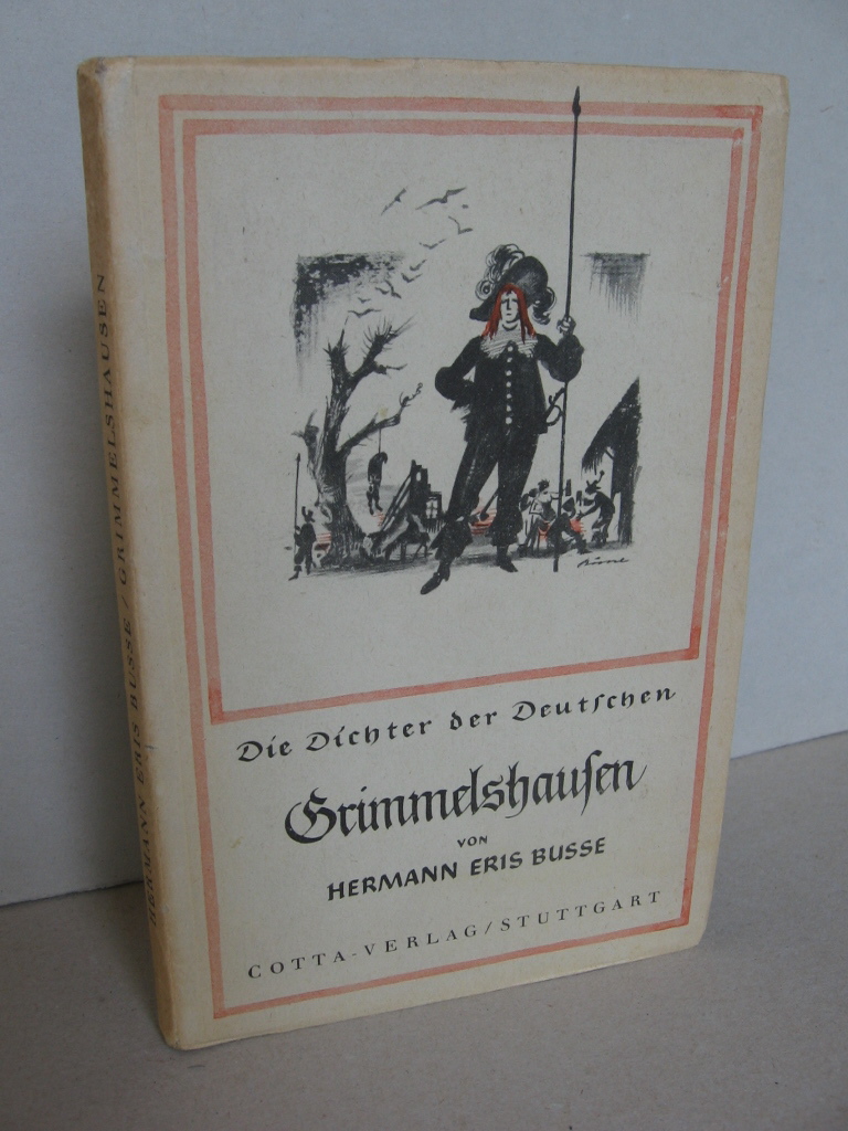 Busse, Hermann Eris:  Grimmelshausen. 