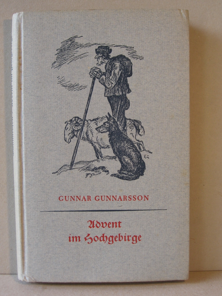 Gunnarsson, Gunnar:  Advent im Hochgebirge. 
