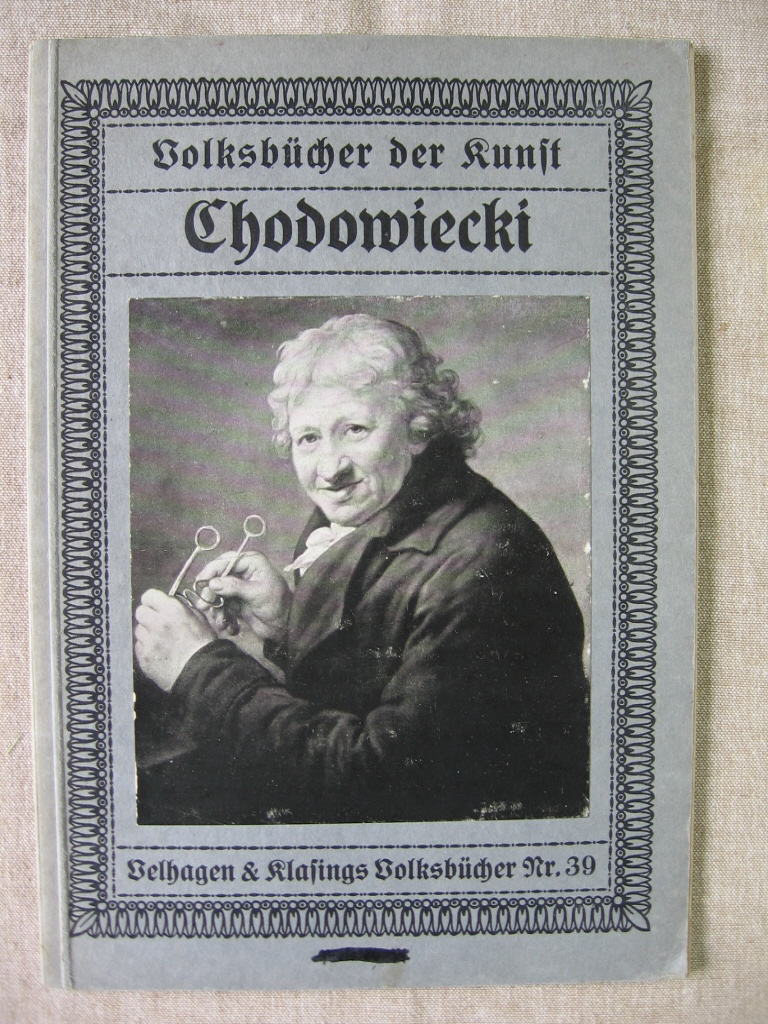 Schottmüller, Dr. Frida:  Daniel Chodowiecki. 