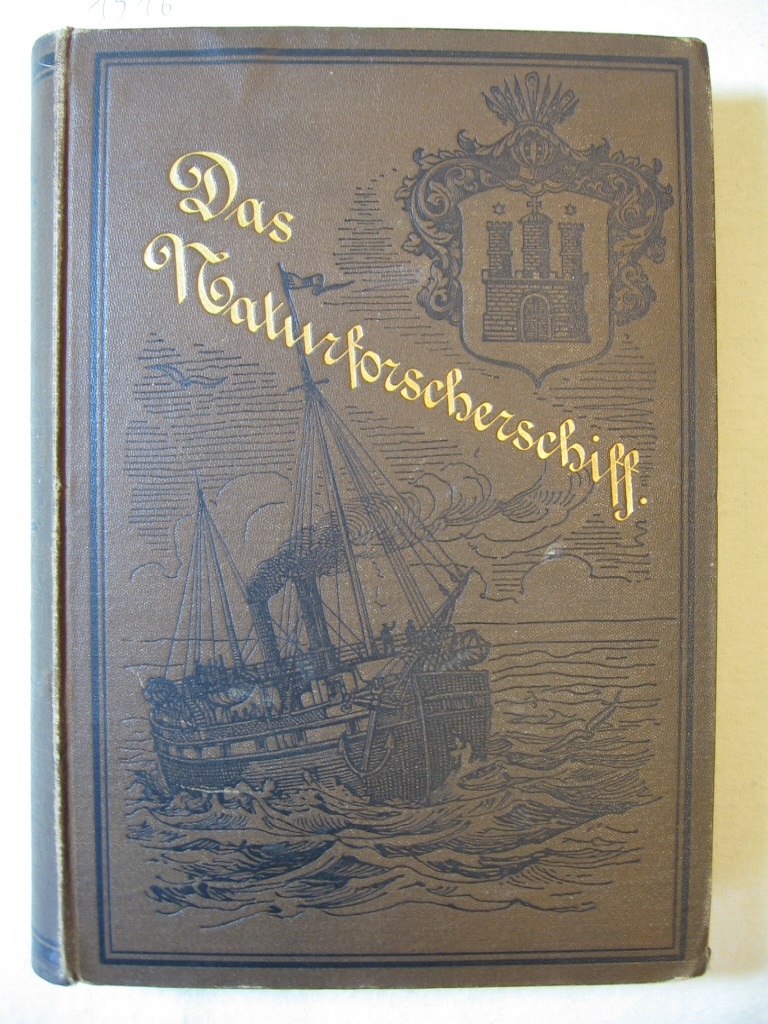 Wörishöffer, S.:  Das Naturforscherschiff oder Fahrt der jungen Hamburger mit der "Hammonia" nach den Besitzungen ihres Vaters in der Südsee. 