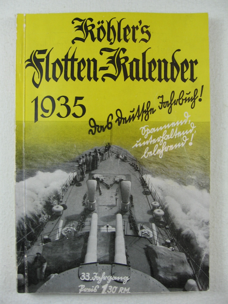   Köhlers Flotten-Kalender für 1935. Das deutsche Jahrbuch! 